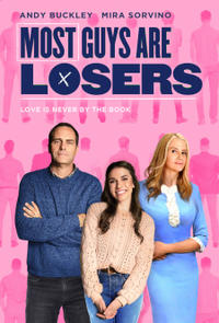 [THEATRE]: Most Guys Are Losers